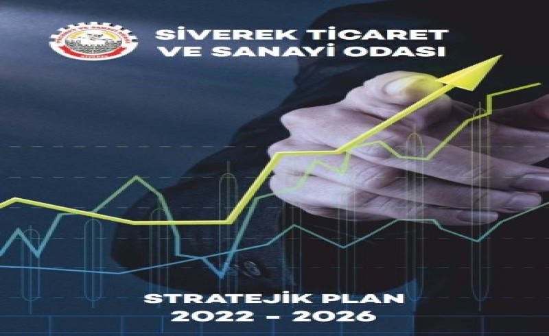 SİVEREK TİCARET VE SANAYİ ODASI 2022-2026 YILI STRATEJİK PLAN