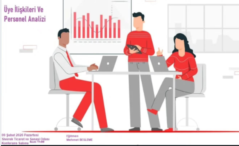 ÜYE İLİŞKİLERİ VE PERSONEL ANALİZİ
